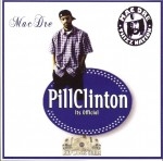 Mac Dre - Pill Clinton