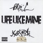 Big C And Kasper - Life Like Mine