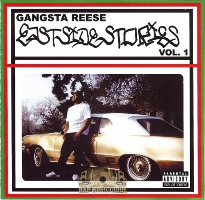 Gangsta Reese - East Side Stories Vol. 1