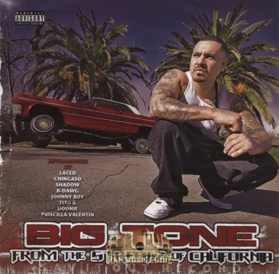 Big Tone - From The Streetz Of California
