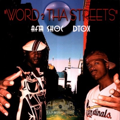 Afta Shoc & DTox - Word 2 Tha Streets