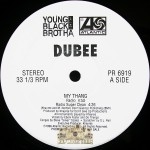 Dubee - My Thang