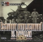 Discos La Raza Presenta - Escuadron Revolucionario El Batallon