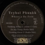 Trybol Phunkk - Where's Da Foto