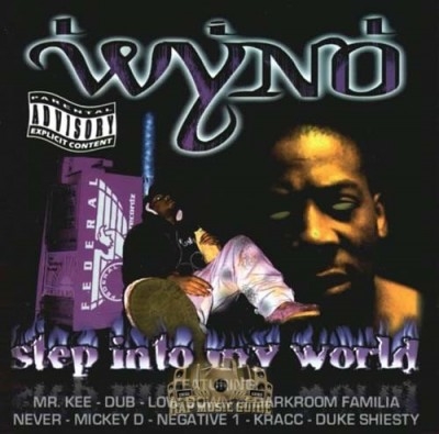 Lil Wyno - Step Into My World