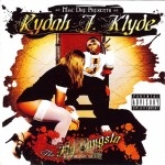Rydah J. Klyde - Tha Fly Gangsta