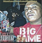 Big Fame - Montana Montana Montana Presents