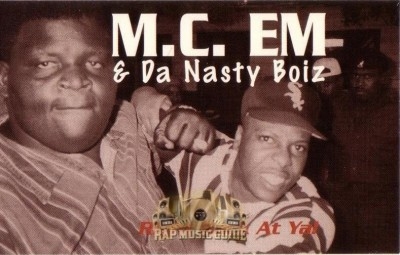 M.C. EM & Da Nasty Boiz - Right Back At Ya