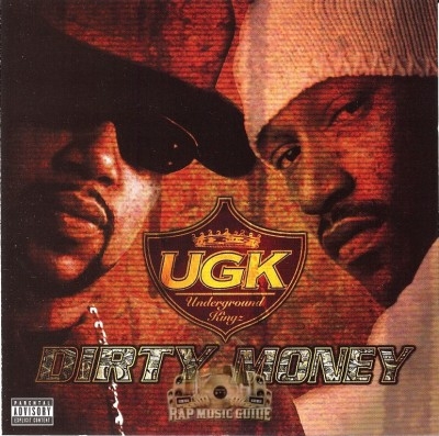 UGK - Dirty Money