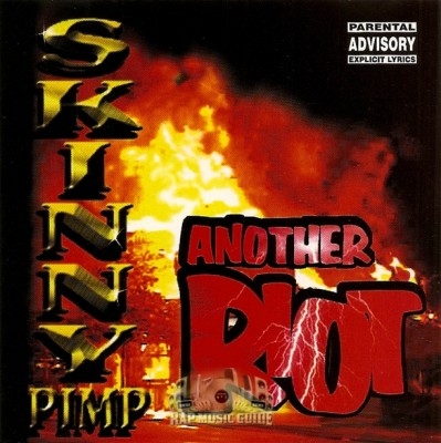 Kingpin Skinny Pimp - Another Riot