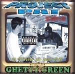 Project Pat - Ghetty Green