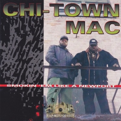 Chi-Town Mac - Smokin 'Em Like A Newport