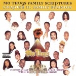 Mo Thugs - Family Scriptures Chapter II: Family Reunion