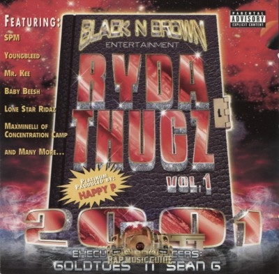Black N Brown Entertainment - Ryda Thugz Vol. 1