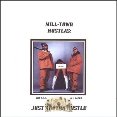 Mill-Town Hustlas - Just Anotha Hustle