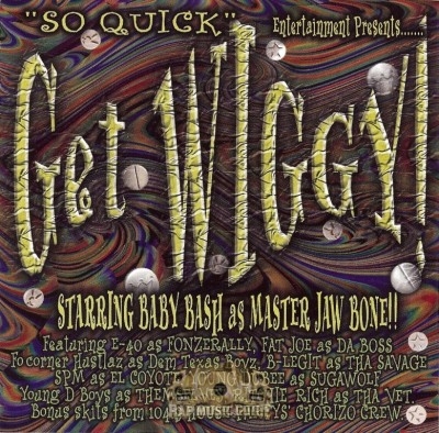 So Quick Entertainment Presents - Get Wiggy