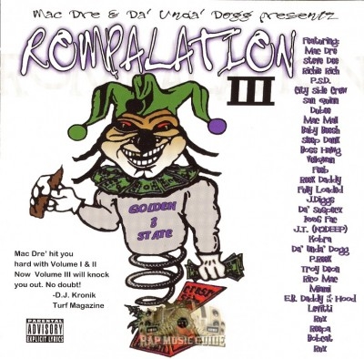 Mac Dre & Da Unda Dogg Present - The Rompalation Vol. 3