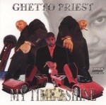 Ghetto Priest - My Time 2 Shine