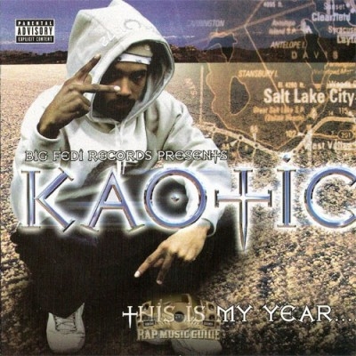 Kaotic - This Is My Year