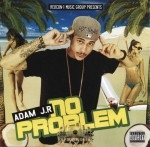 Adam J.R - No Problem