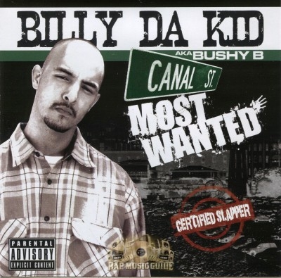 Billy Da Kidd - Canal's Most Wanted