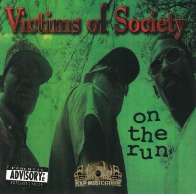 Victims of Society - On The Run