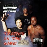 The Hard Boyz - Trapped In The Game