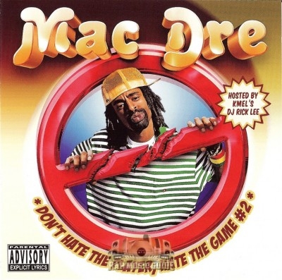 Mac Dre - Don't Hate The Player, Hate The Game #2