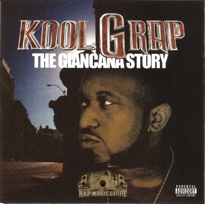 Kool G Rap - The Giancana Story