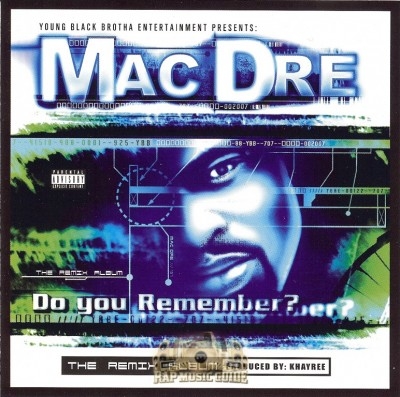 Mac Dre - Do You Remember; The Remix Album