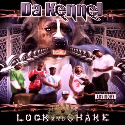 Da Kennel - Lock And Shake