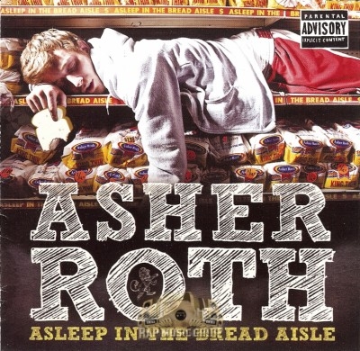 Asher Roth - Asleep In The Bread Aisle