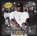 Scarface - My Homies: Part 2