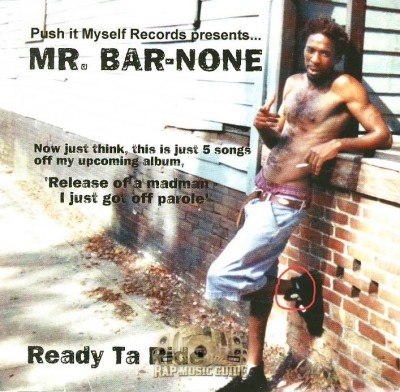 Mr. Bar-None - Ready Ta Ride