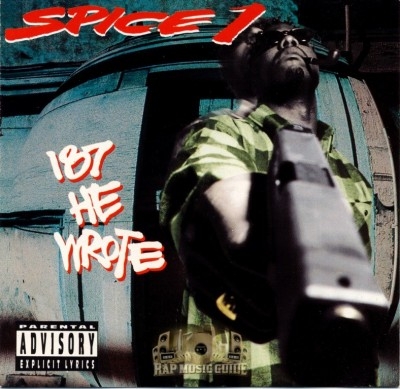 Spice 1 - 187 He Wrote