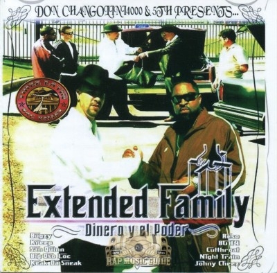 Don Changolini 4000 & 5th Present - Extended Family: Dinero Y El Poder
