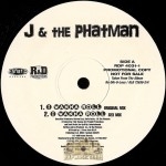 J & The Phatman - I Wanna Roll