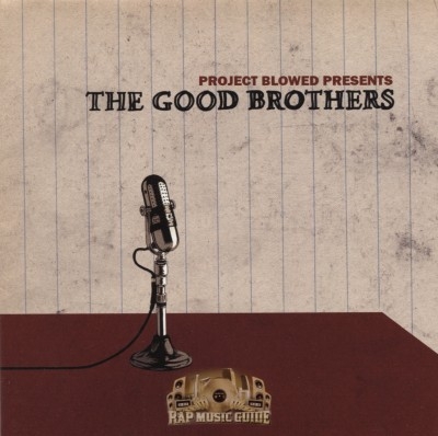 Project Blowed Presents - The Good Brothers