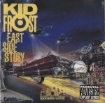 Kid Frost - East Side Story