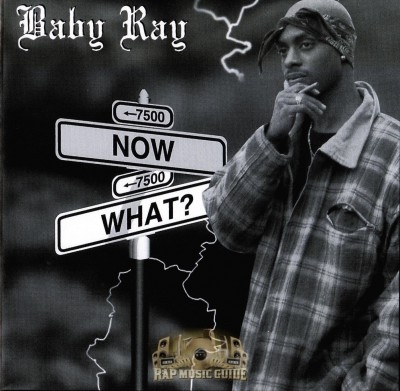 Baby Ray - Now What?