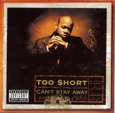 Too Short - Can't Stay Away