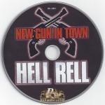 Hell Rell - New Gun in Town Hell Rell - New Gun in Town