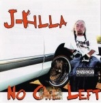 J-Killa - No One Left