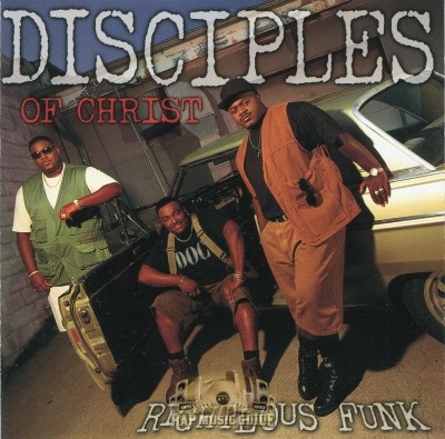 Disciples Of Christ - Righteous Funk