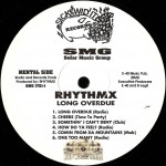 RhythmX - Long Overdue