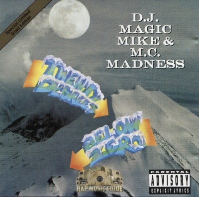 D.J. Magic Mike & MC Madness - Twenty Degrees Below Zero