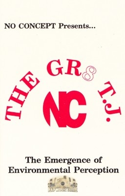 No Concept Presents - The Gr8 T.J.