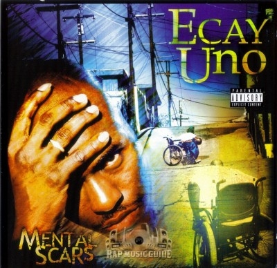 Ecay Uno - Mental Scars