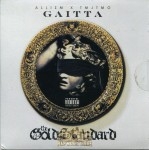 Gaitta - The Gold Standard