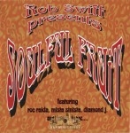 Rob Swift - Soulful Fruit